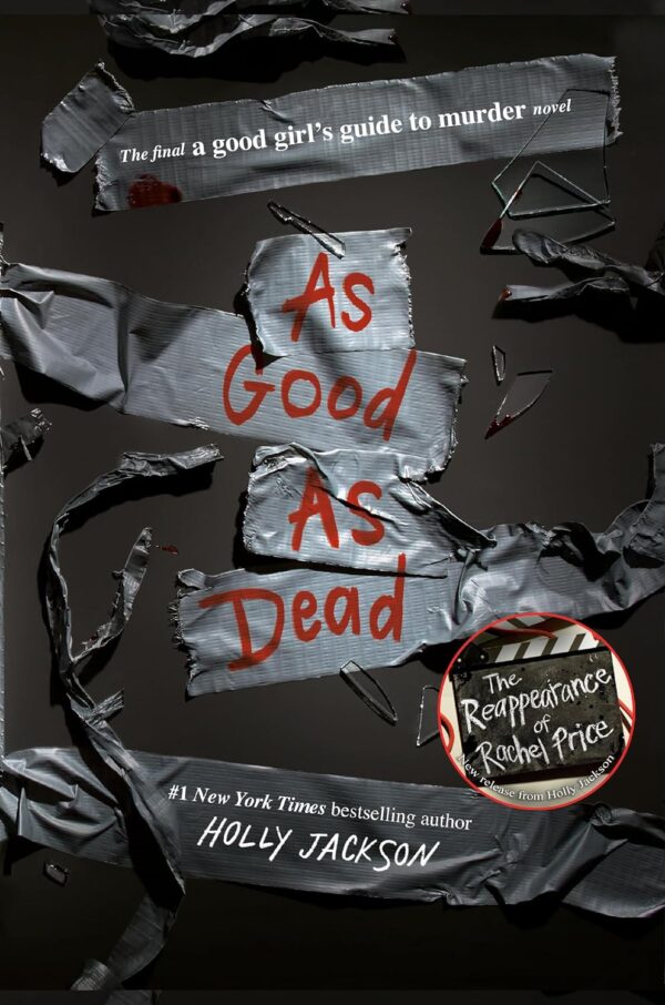 As Good As Dead: The Thrilling Finale To A Good Girl'S Guide To Murder