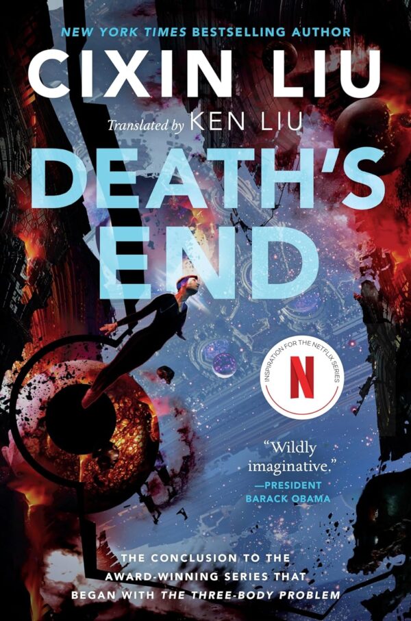 Death'S End: The Epic Conclusion To The Three-Body Problem Trilogy