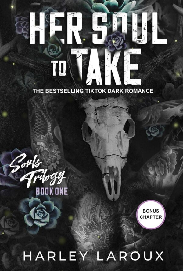 Her Soul To Take: Paranormal Dark Academia Romance (Souls Trilogy)