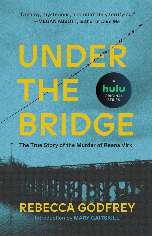 Under The Bridge: A Captivating Novel