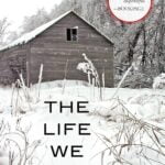 The Life We Bury: Uncover the Hidden Truths