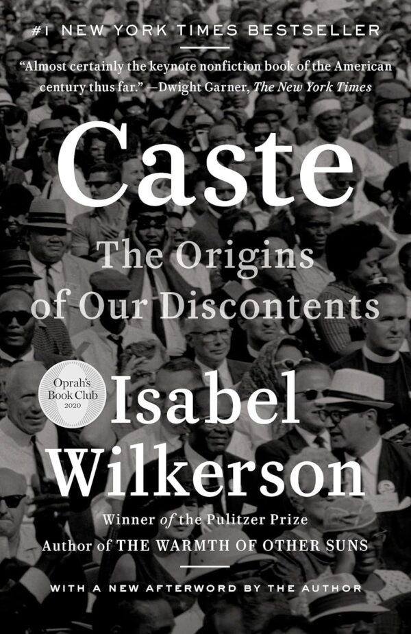 Caste: Uncover The Roots Of Inequality