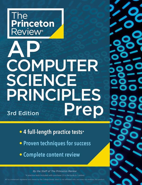 Princeton Review Ap Computer Science Principles Prep, 3Rd Edition: Master The Exam With Practice Tests And Expert Strategies