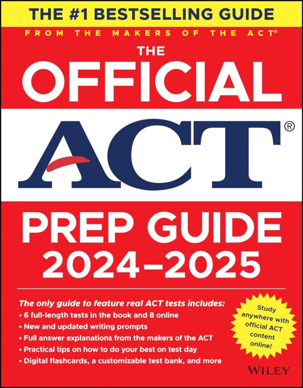 The Official Act Prep Guide 2024-2025: 9 Practice Tests, 400 Digital Flashcards, Online Course