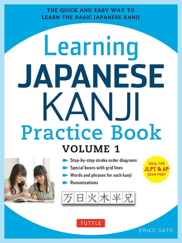 Master Japanese Kanji: Practice Book Volume 1 (Jlpt N5)