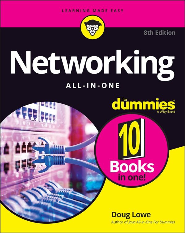 Networking All-In-One For Dummies: Master Networking Basics And Beyond