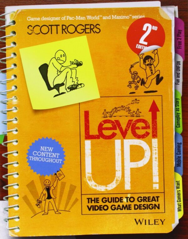 Level Up!: Master Video Game Design