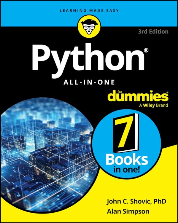 Python All-In-One For Dummies: Master Python Programming Today