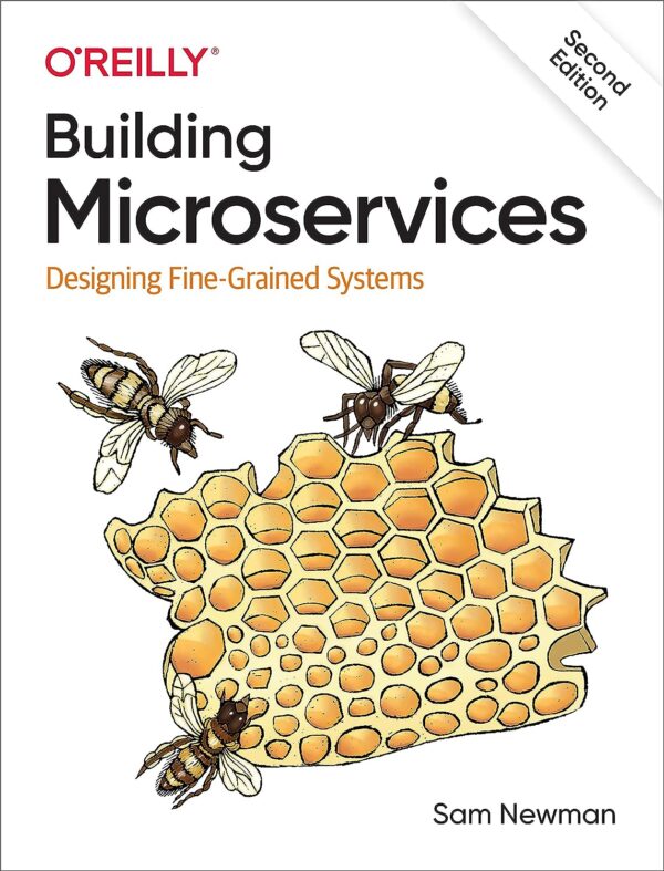 Building Microservices: Design Fine-Grained Systems
