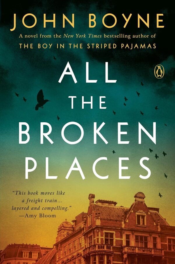 All The Broken Places: A Novel - Uncover The Heartbreaking Truth