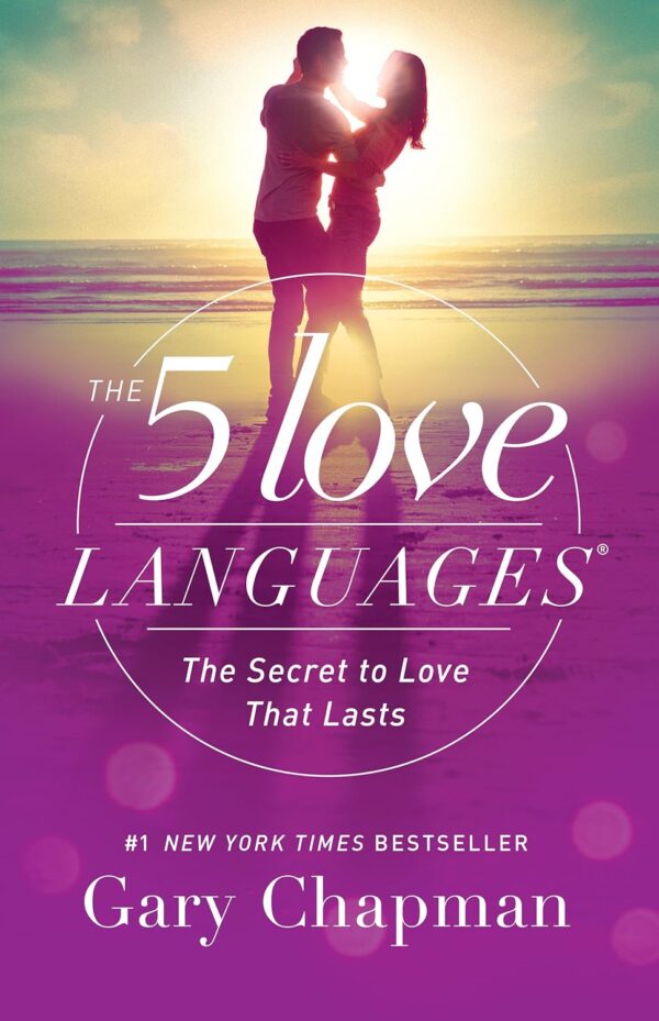 Discover The Secret To Enduring Love: The 5 Love Languages