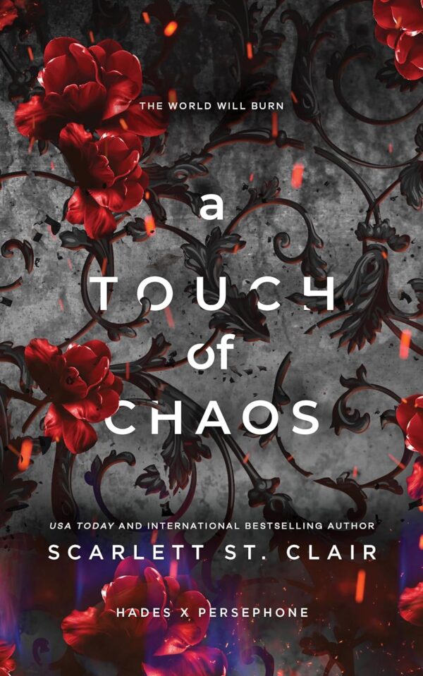 A Touch Of Chaos: Hades X Persephone Saga, Book 7