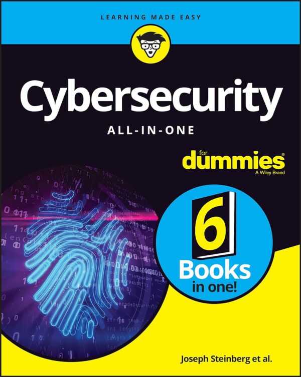 Cybersecurity All-In-One For Dummies: Protect Your Digital Life