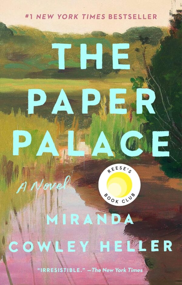 The Paper Palace (Reese'S Book Club): A Captivating Novel
