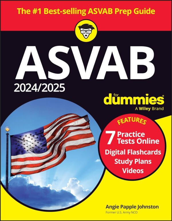 2024/2025 Asvab For Dummies: 7 Practice Tests, Flashcards, Videos