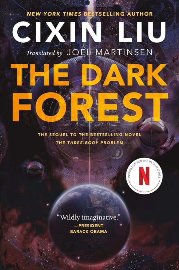 The Dark Forest: Book 2 Of The Three-Body Problem Series