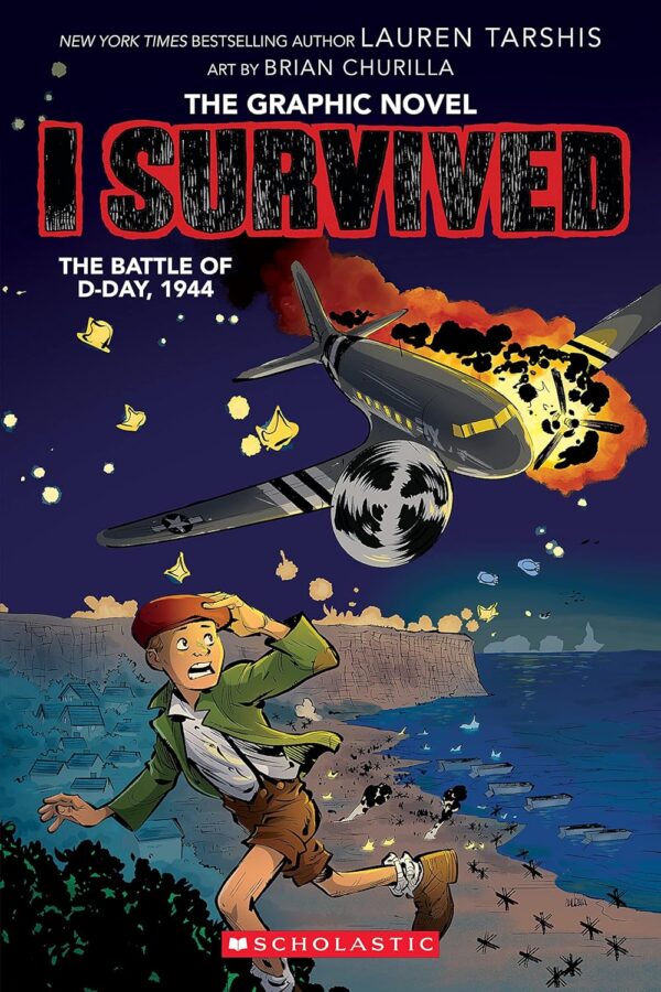 I Survived The Battle Of D-Day, 1944: A Graphic Novel