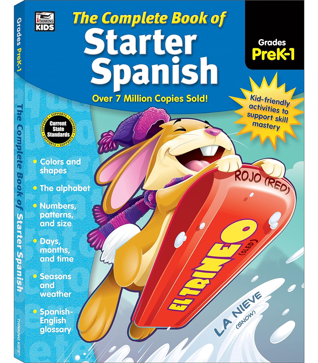 Complete Spanish Workbook for Kids: Learn Colors, Shapes, Alphabet, Numbers, Seasons, Weather
