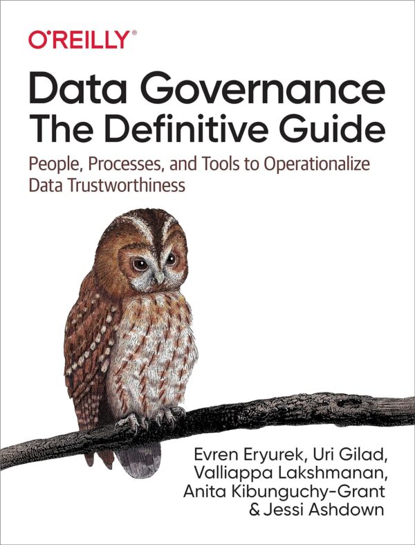 Data Governance: The Ultimate Guide To Trustworthy Data