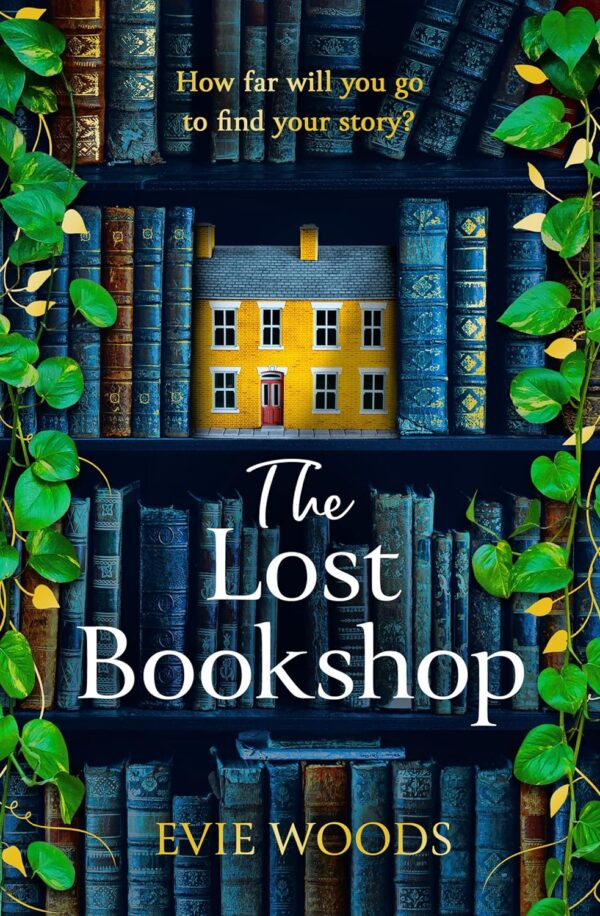 The Lost Bookshop: A Captivating Novel For Bookworms And The Perfect Gift
