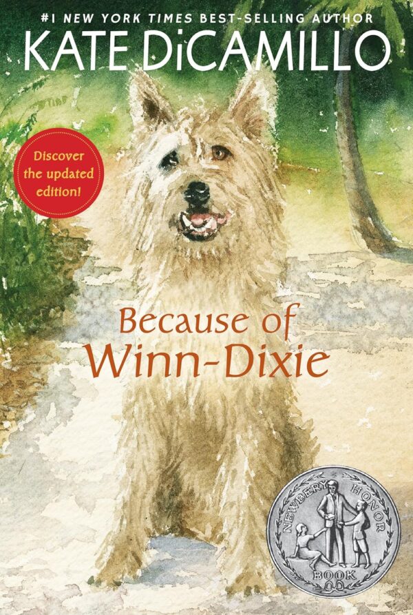 Because Of Winn-Dixie: A Heartwarming Tale Of Friendship And Belonging