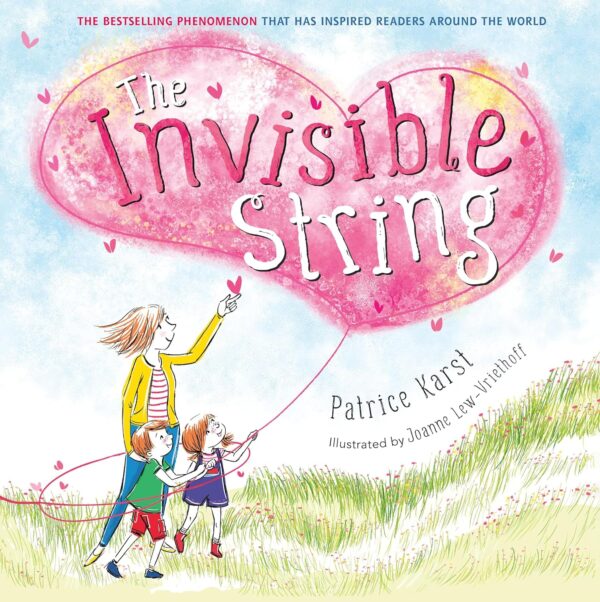 The Invisible String: A Story Of Love And Connection