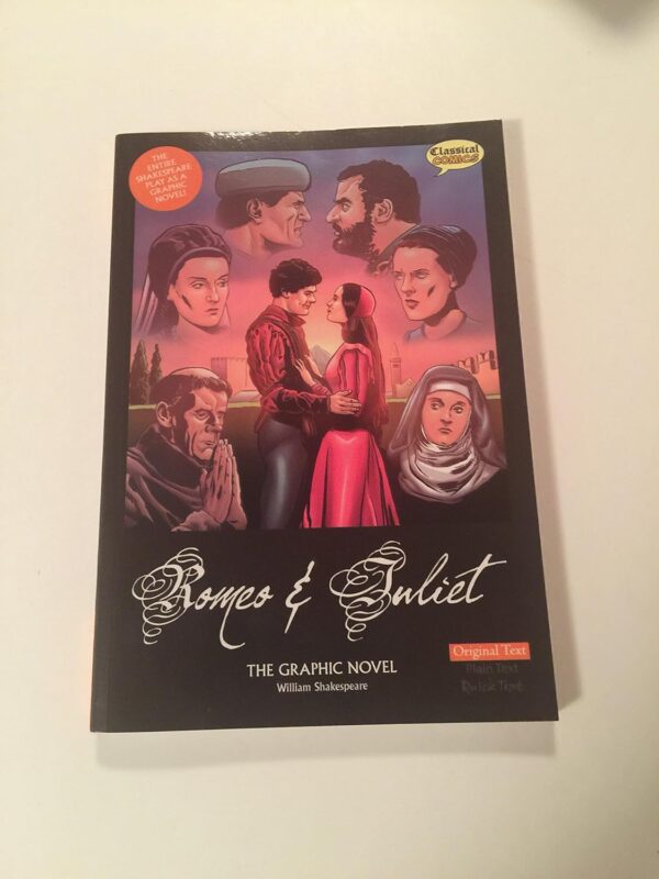 Romeo &Amp; Juliet: The Graphic Novel (Original Text)