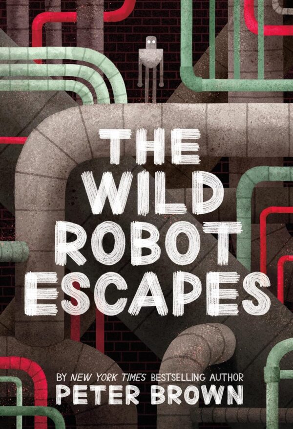 The Wild Robot Escapes: A Heartwarming Adventure For All Ages