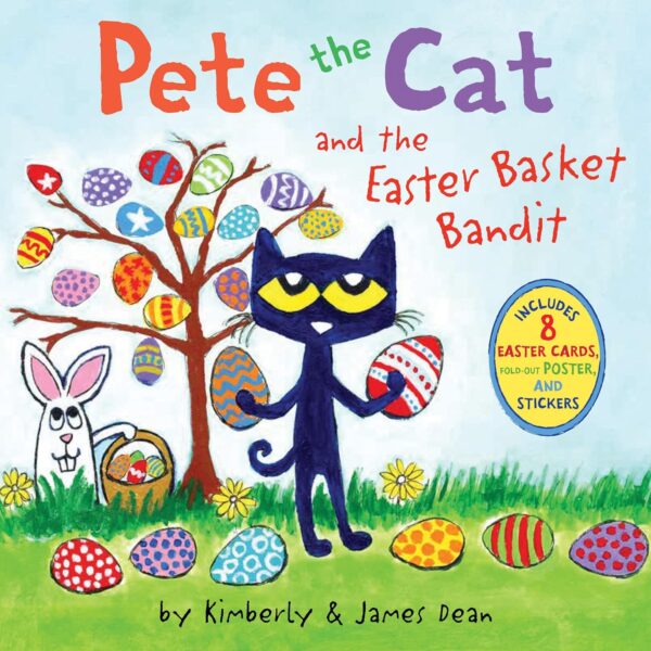 Pete The Cat: Easter Basket Bandit With Poster, Stickers, Cards