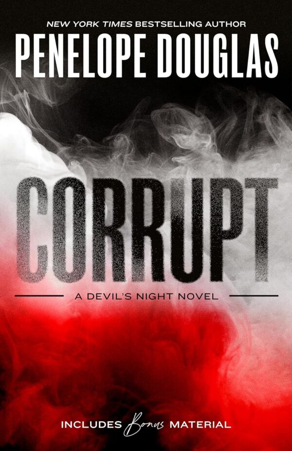 Corrupt: A Devil'S Night Thriller