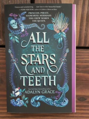 All the Stars and Teeth