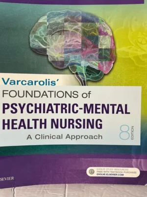 Varcarolis' Foundations of Psychiatric-Mental Health Nursing