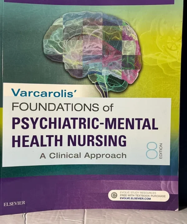 Varcarolis' Foundations Of Psychiatric-Mental Health Nursing