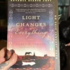 Light Changes Everything