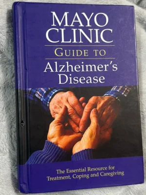 Mayo Clinic Guide to Alzheimer Disease