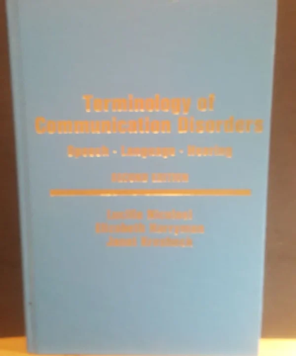 Terminology Of Communication Disorders