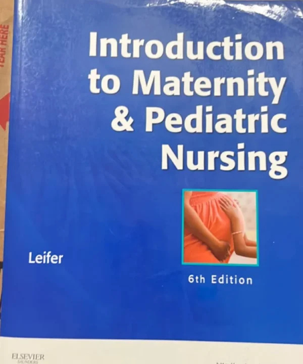 Introduction To Maternity And Pediatric Nursing