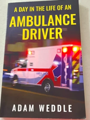 A Day in the Life of an Ambulance Driver