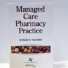 Managed Care Pharmacy Practice
