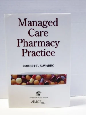 Managed Care Pharmacy Practice