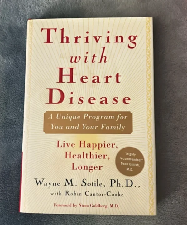 Thriving With Heart Disease