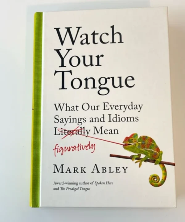 Watch Your Tongue