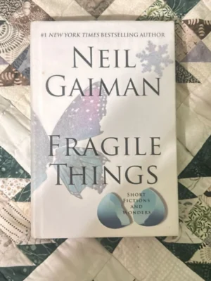 Fragile Things