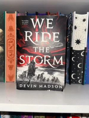 We Ride the Storm