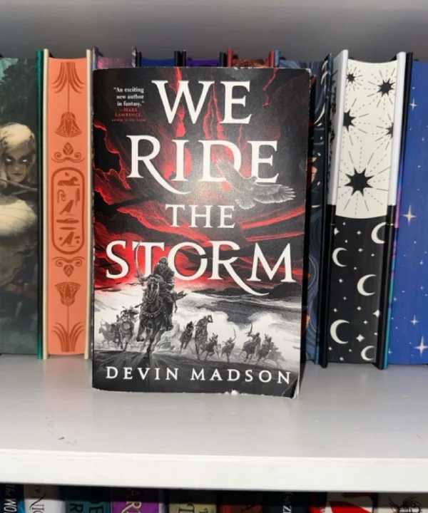 We Ride The Storm