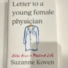 Letter to a Young Female Physician