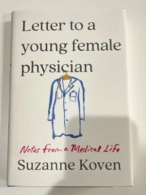 Letter to a Young Female Physician