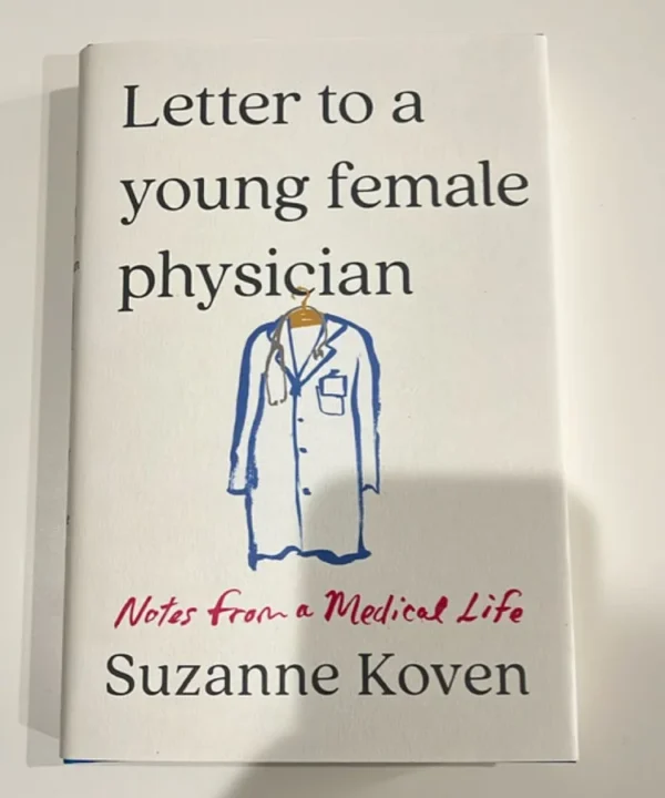 Letter To A Young Female Physician