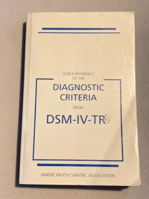 Quick Reference to the Diagnostic Criteria from DSM-IV-TR