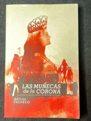 Las Mu?ecas de la Corona